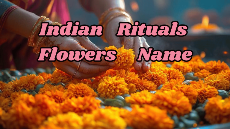 Indian Rituals Flowers Name